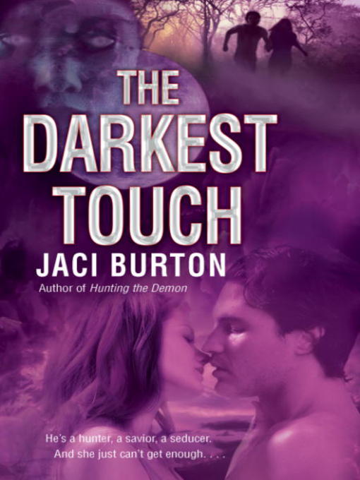 Title details for The Darkest Touch by Jaci Burton - Available